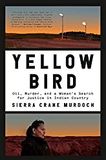 yellow bird oil murder